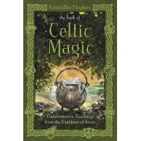 The Book of Celtic Magic