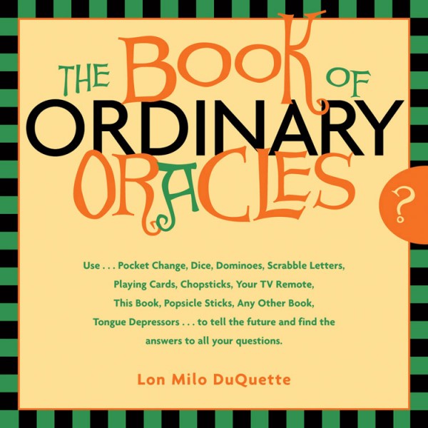 The Book of Ordinary Oracles