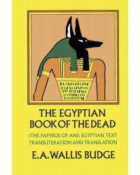 Egyptian Book of the Dead by EA Wallis Budge