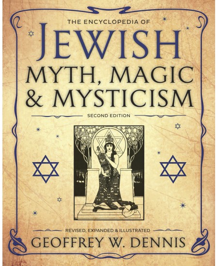 The Encyclopedia of Jewish Myth, Magic and Mysticism