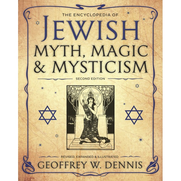 The Encyclopedia of Jewish Myth, Magic and Mysticism