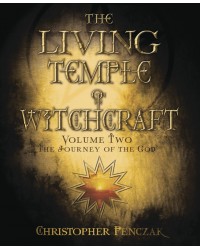 The Living Temple of Witchcraft Volume Two