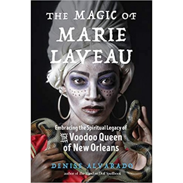 The Magic of Marie Laveau