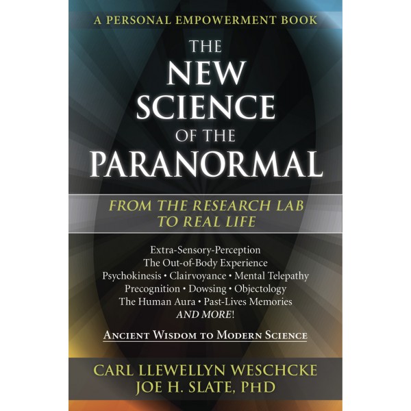 The New Science of the Paranormal