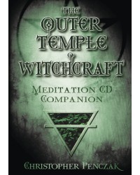 The Outer Temple of Witchcraft Meditation CD Companion