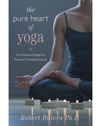 The Pure Heart of Yoga