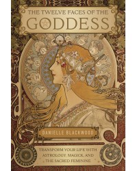 The Twelve Faces of the Goddess