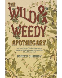 The Wild & Weedy Apothecary