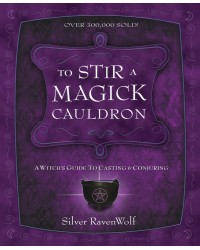 To Stir a Magick Cauldron