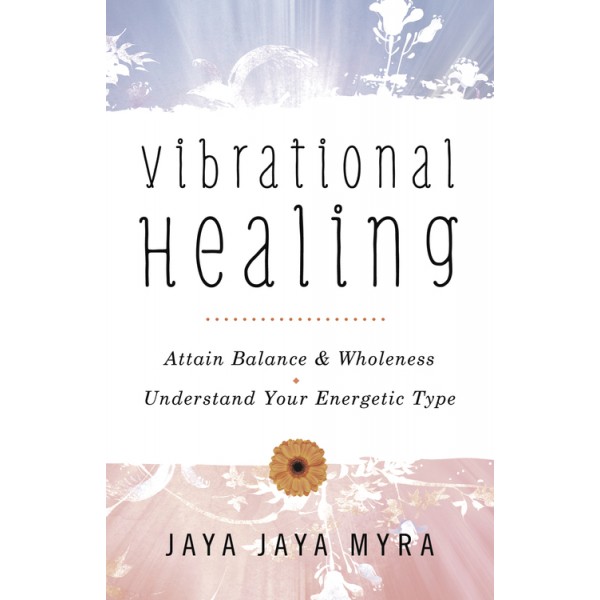 Vibrational Healing