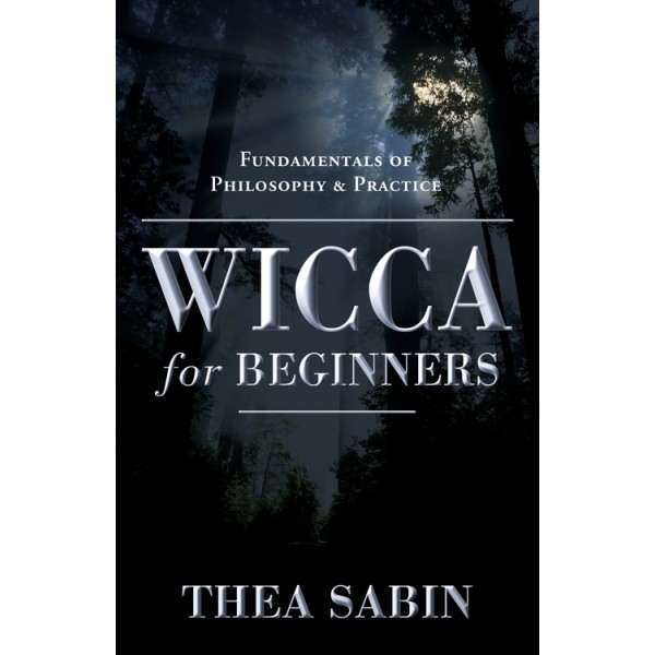 Wicca for Beginners