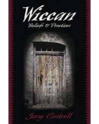Wiccan Beliefs & Practices