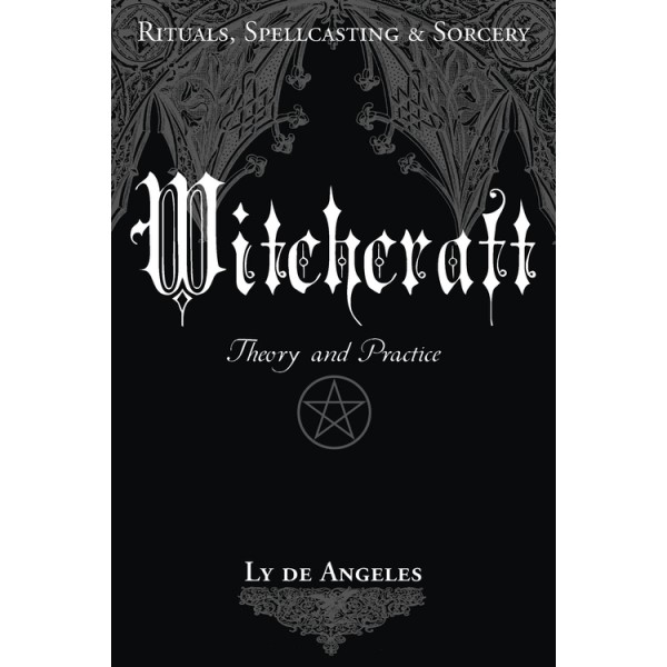 Witchcraft: Theory and Practice